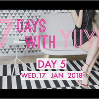 7 DAYS WITH YUYU | Day 5