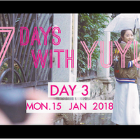 7 DAYS WITH YUYU | Day 3