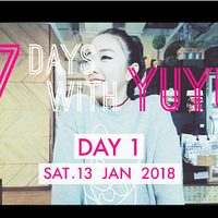 7 DAYS WITH YUYU | Day 1