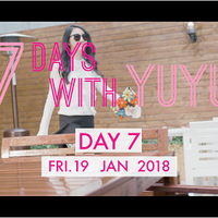 7 DAYS WITH YUYU |Day 7