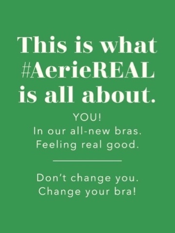 #AerieREAL 内外如一，保持真我 —— 内衣品牌Aerie鼓励女性身材自信