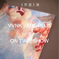 VVNK JANE PLUS 2019春夏系列 《界面》展·新品发布