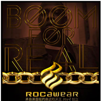BOOM FOR REAL（真正的轰动） 世界潮流王者品牌ROCAWEAR 进入中国   外滩发布首秀