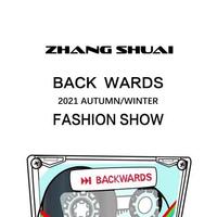 BACK WARDS 倒带 ZHANG SHUAI 2021 AUTUMN/WINTER