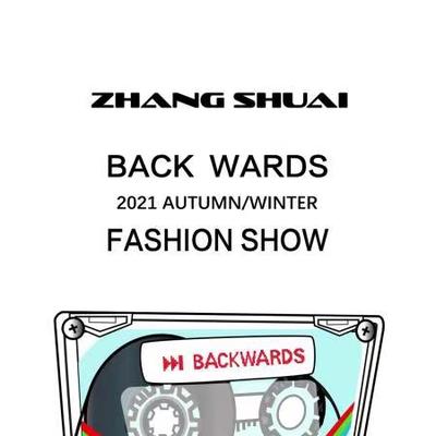 BACK WARDS 倒带 ZHANG SHUAI 2021 AUTUMN/WINTER
