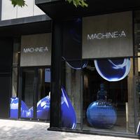 先锋设计师买手店Machine-A首家国际旗舰店正式在上海开业