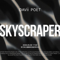 向上而生｜「SKYSCRAPER」——DAVII POET 2026FW