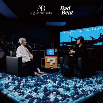 Augustinus Bader 携手Bad Beat 特别呈现：Chace对话范晓萱《身体什么都知道》